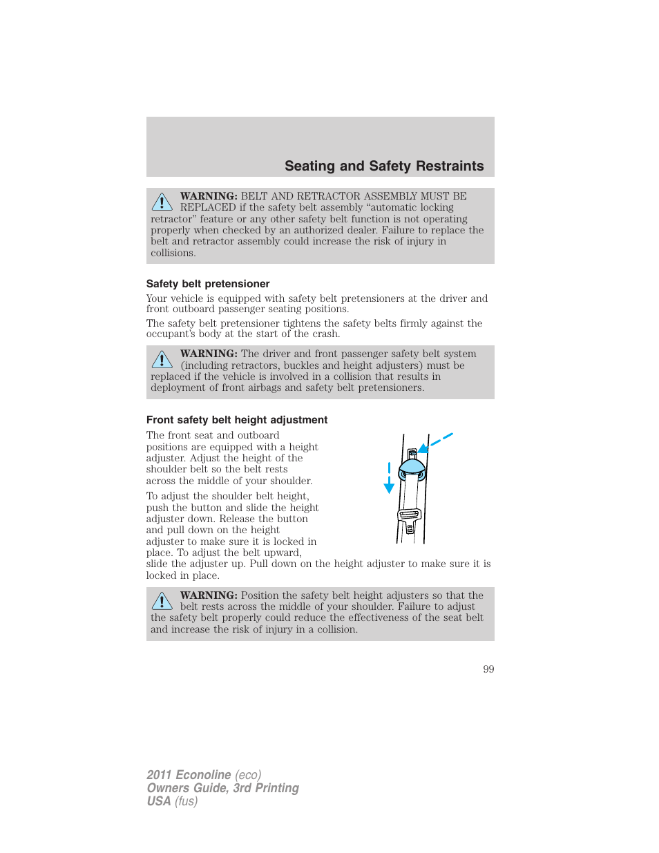 Safety belt pretensioner, Front safety belt height adjustment, Seating and safety restraints | FORD 2011 E-450 v.3 User Manual | Page 99 / 339