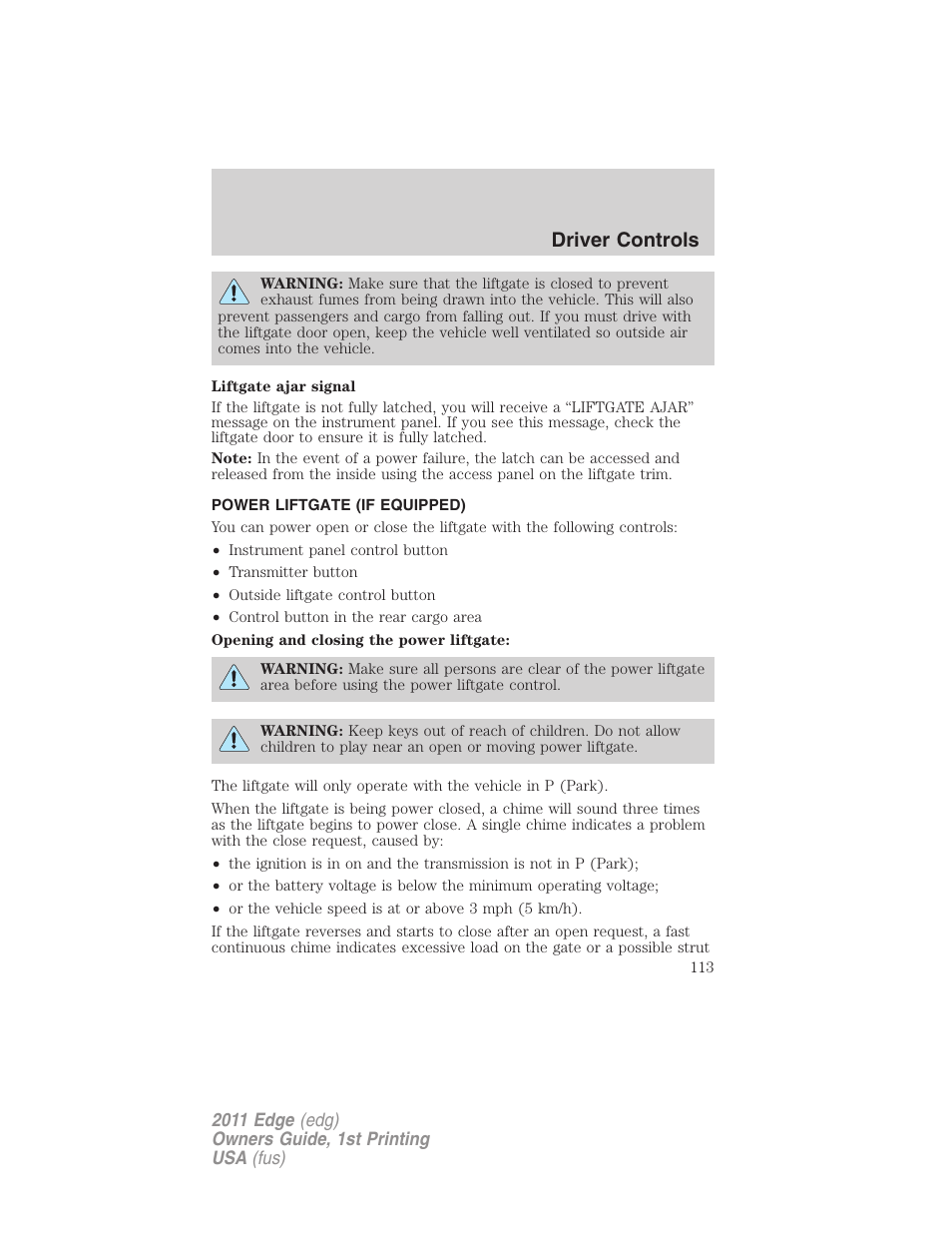 Power liftgate (if equipped), Driver controls | FORD 2011 Edge v.1 User Manual | Page 113 / 403