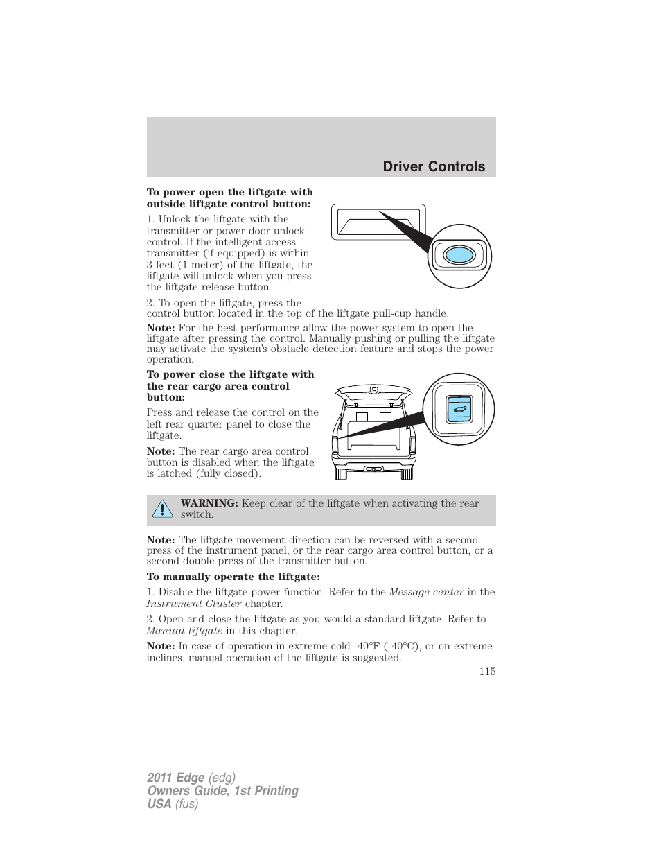 Driver controls | FORD 2011 Edge v.1 User Manual | Page 115 / 403