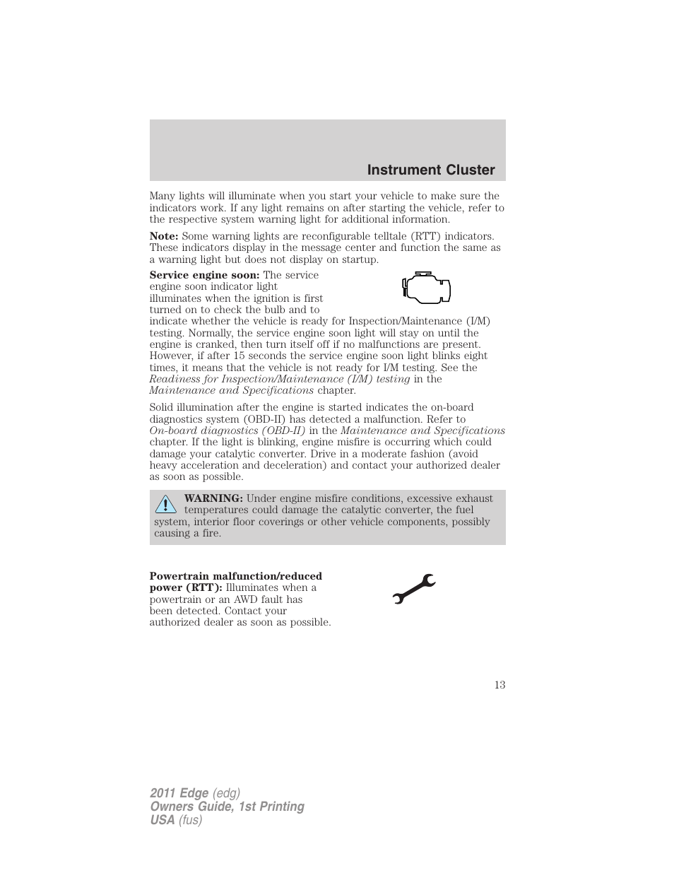 Instrument cluster | FORD 2011 Edge v.1 User Manual | Page 13 / 403