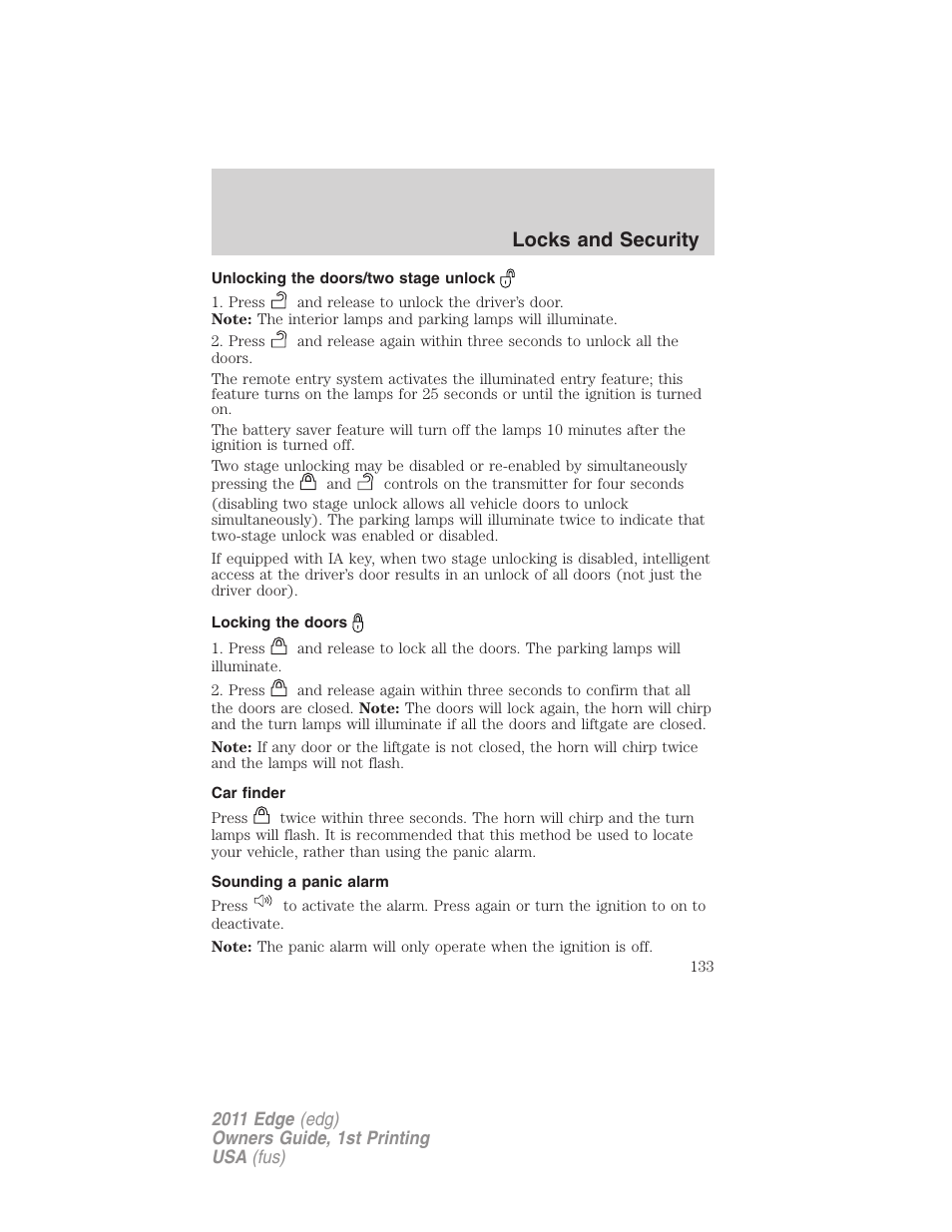 Unlocking the doors/two stage unlock, Locking the doors, Car finder | Sounding a panic alarm, Locks and security | FORD 2011 Edge v.1 User Manual | Page 133 / 403