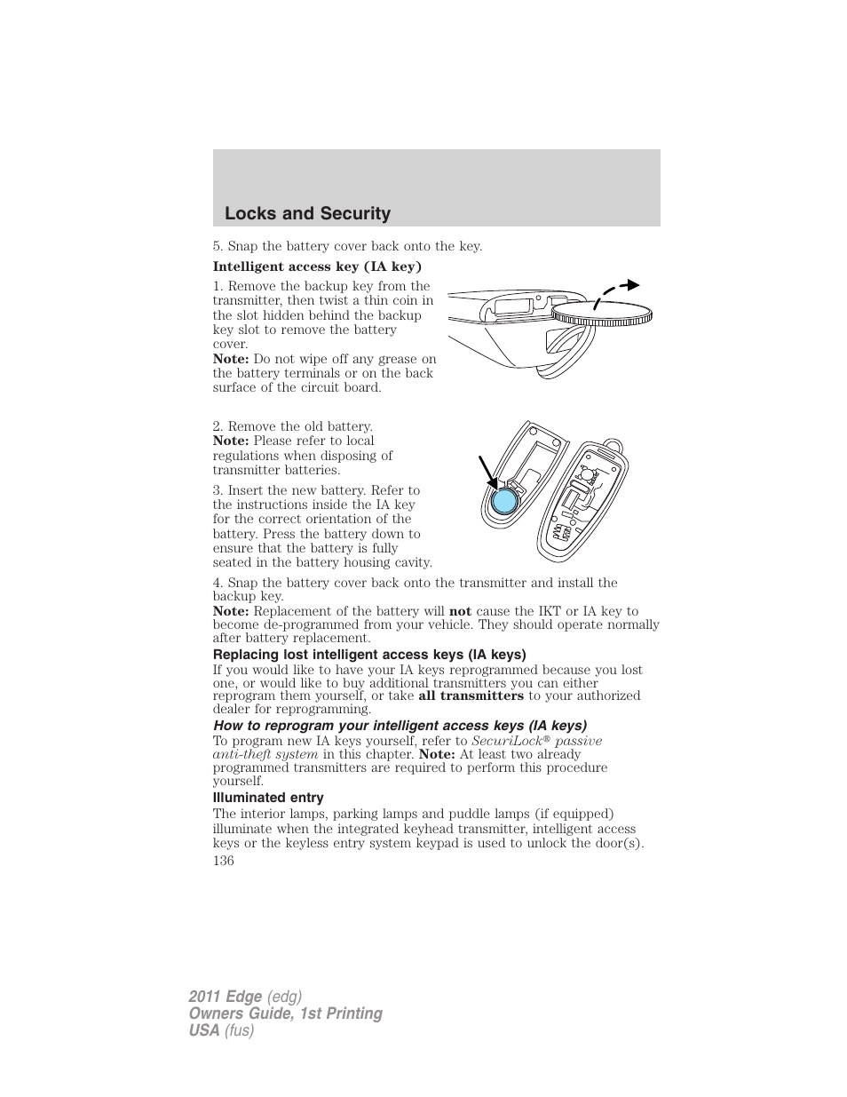 Replacing lost intelligent access keys (ia keys), Illuminated entry, Locks and security | FORD 2011 Edge v.1 User Manual | Page 136 / 403