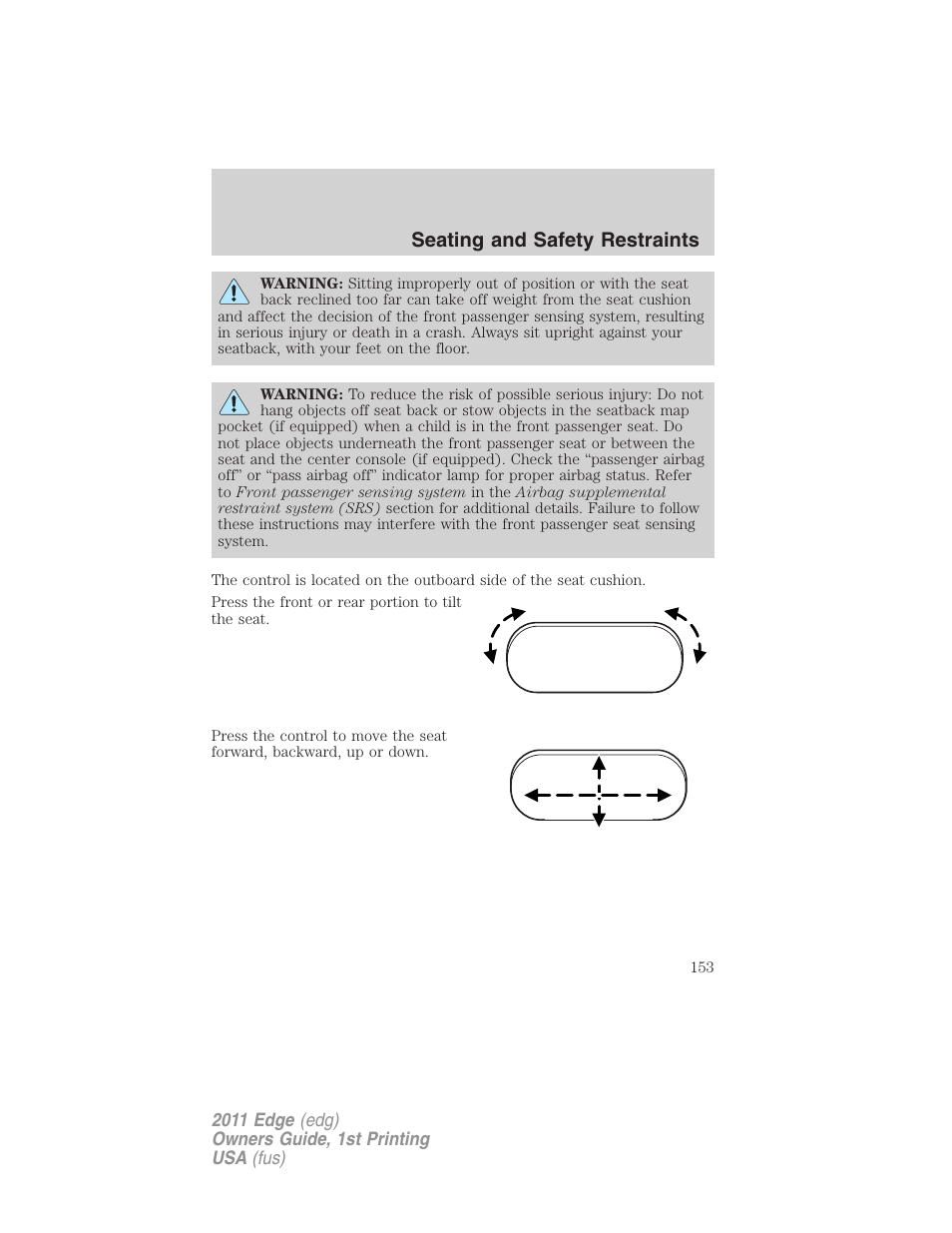 Seating and safety restraints | FORD 2011 Edge v.1 User Manual | Page 153 / 403