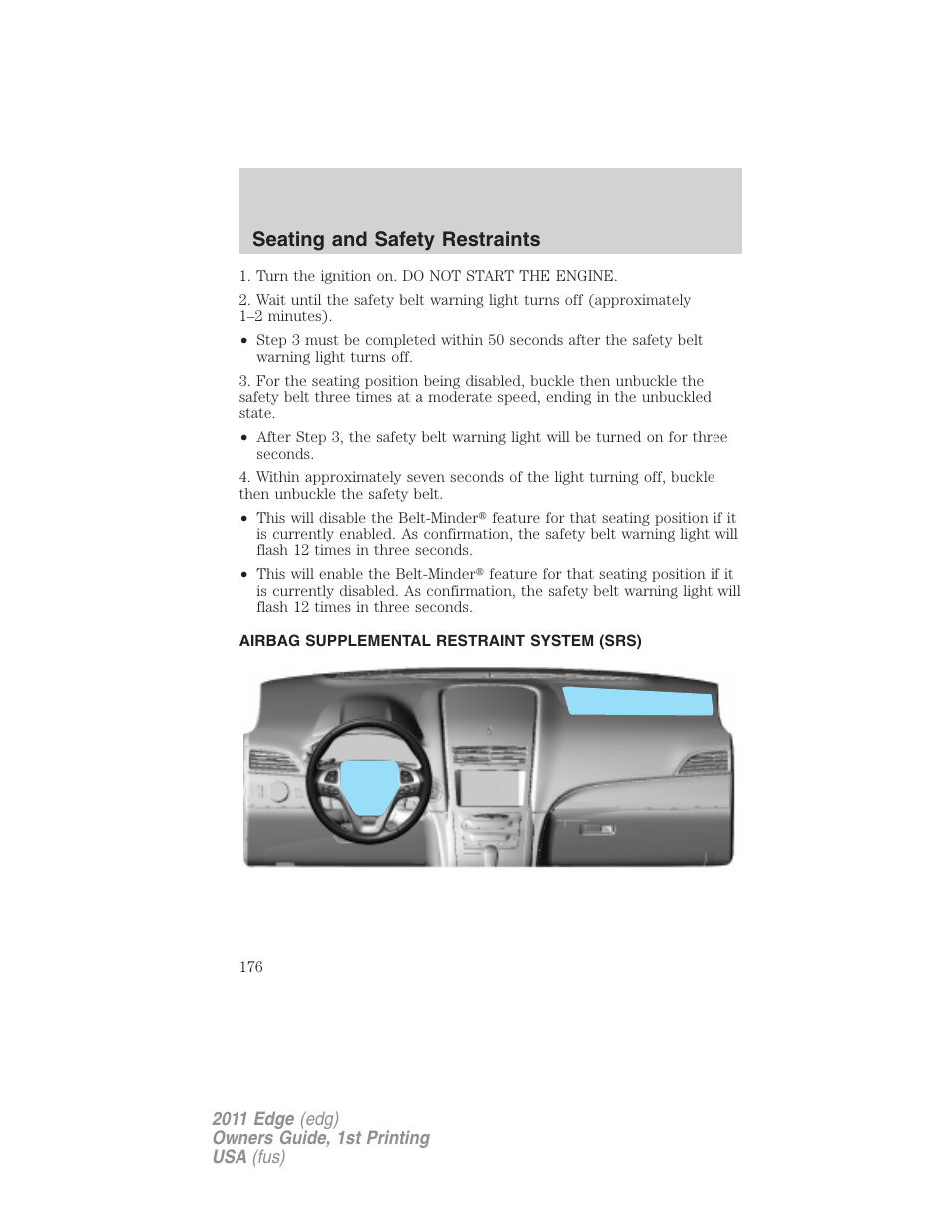 Airbag supplemental restraint system (srs), Airbags, Seating and safety restraints | FORD 2011 Edge v.1 User Manual | Page 176 / 403