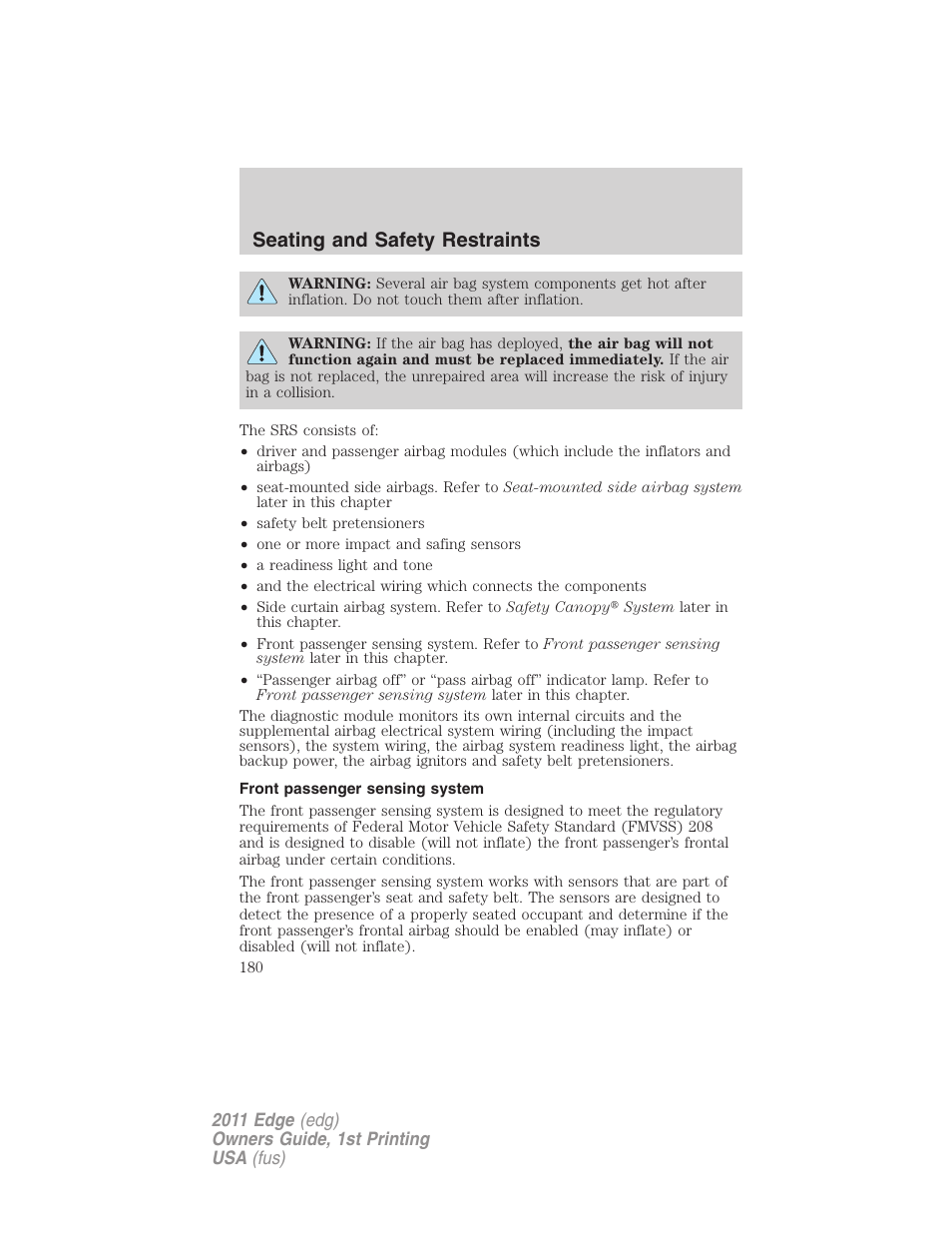 Front passenger sensing system, Seating and safety restraints | FORD 2011 Edge v.1 User Manual | Page 180 / 403