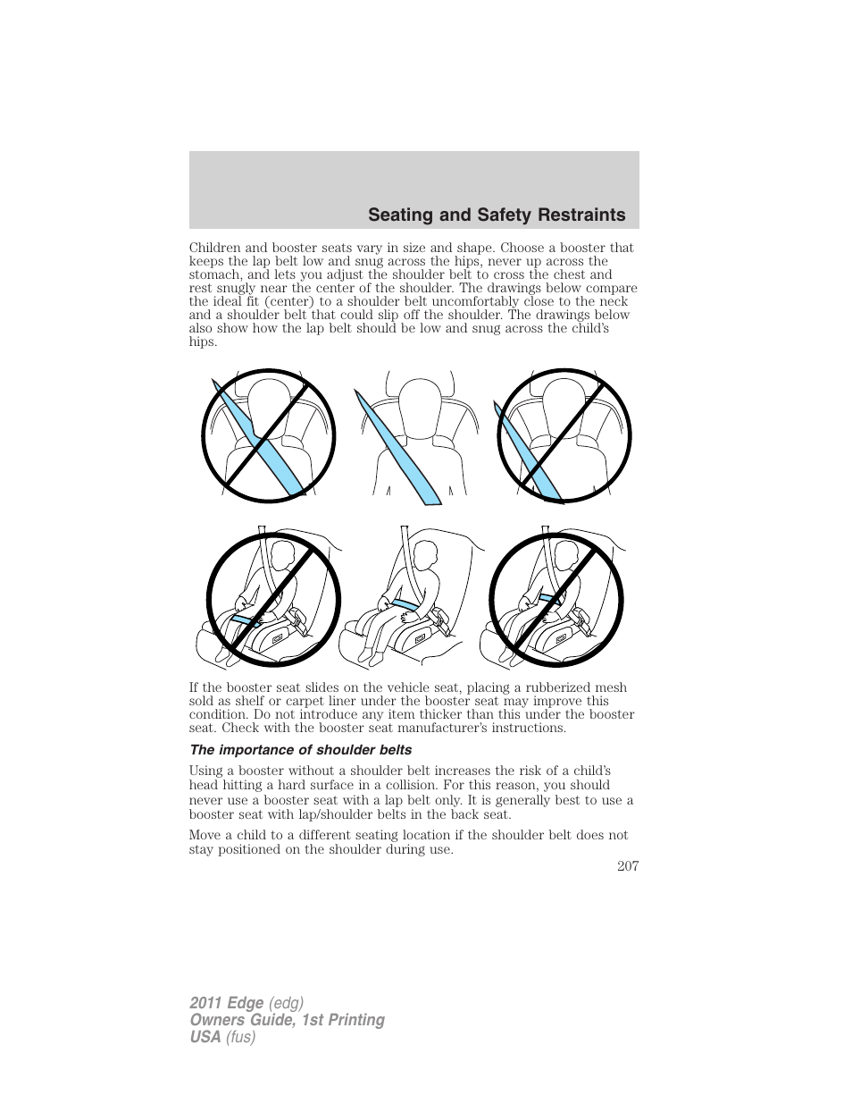 The importance of shoulder belts, Seating and safety restraints | FORD 2011 Edge v.1 User Manual | Page 207 / 403