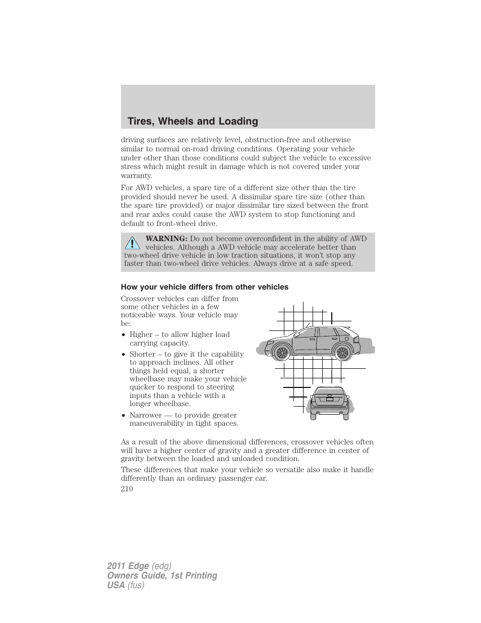 How your vehicle differs from other vehicles, Tires, wheels and loading | FORD 2011 Edge v.1 User Manual | Page 210 / 403