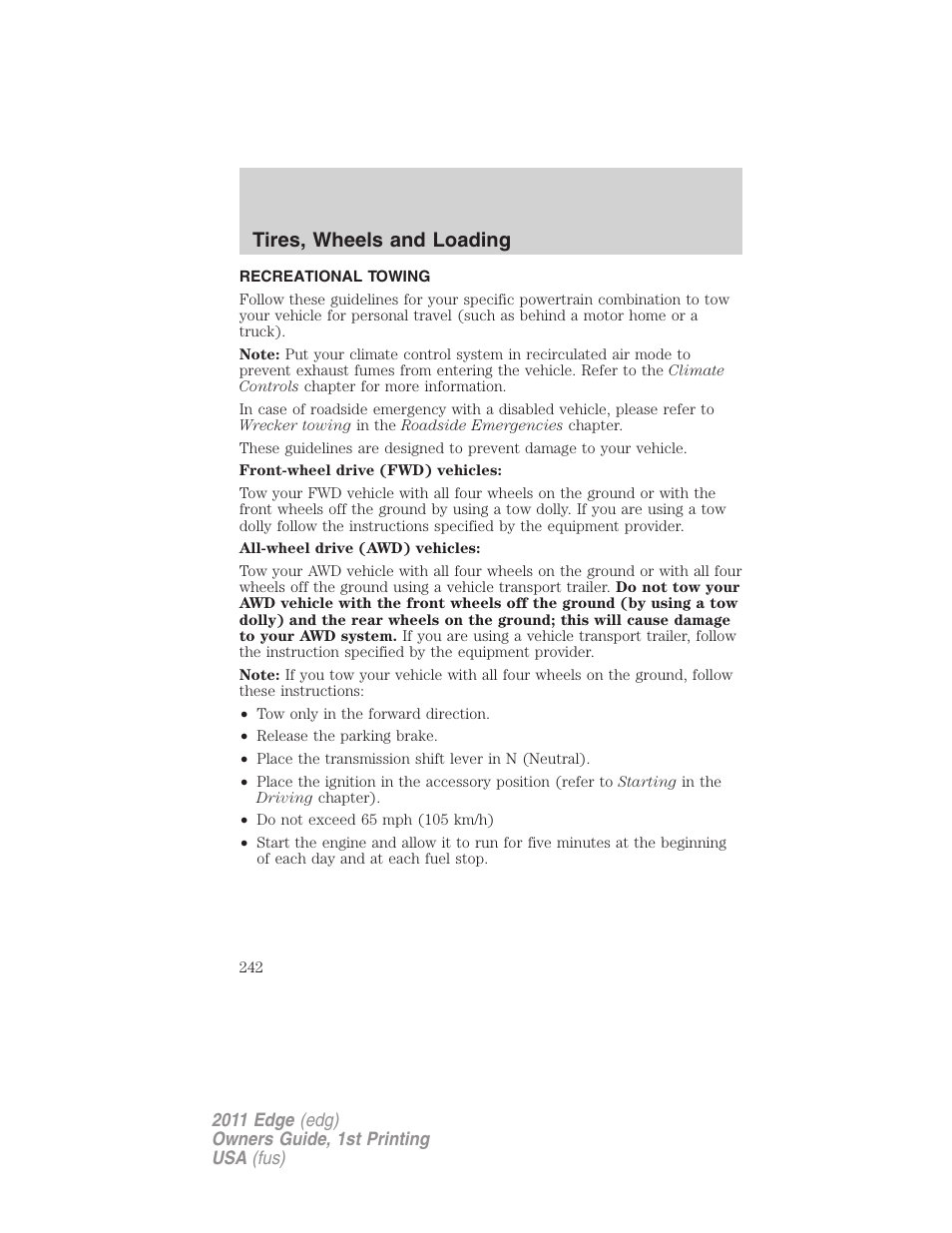 Recreational towing, Tires, wheels and loading | FORD 2011 Edge v.1 User Manual | Page 242 / 403