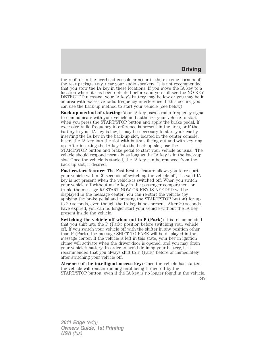 Driving | FORD 2011 Edge v.1 User Manual | Page 247 / 403