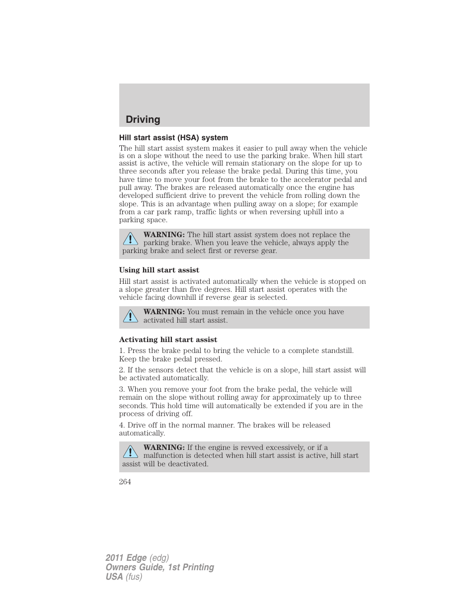 Hill start assist (hsa) system, Driving | FORD 2011 Edge v.1 User Manual | Page 264 / 403