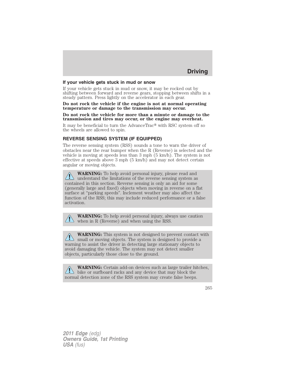 If your vehicle gets stuck in mud or snow, Reverse sensing system (if equipped), Reverse sensing system | Driving | FORD 2011 Edge v.1 User Manual | Page 265 / 403