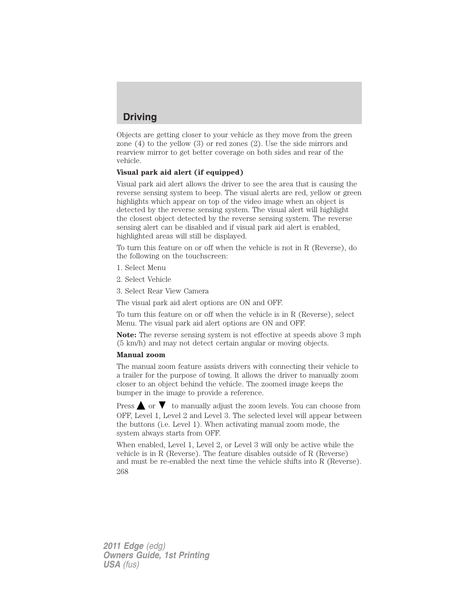 Driving | FORD 2011 Edge v.1 User Manual | Page 268 / 403