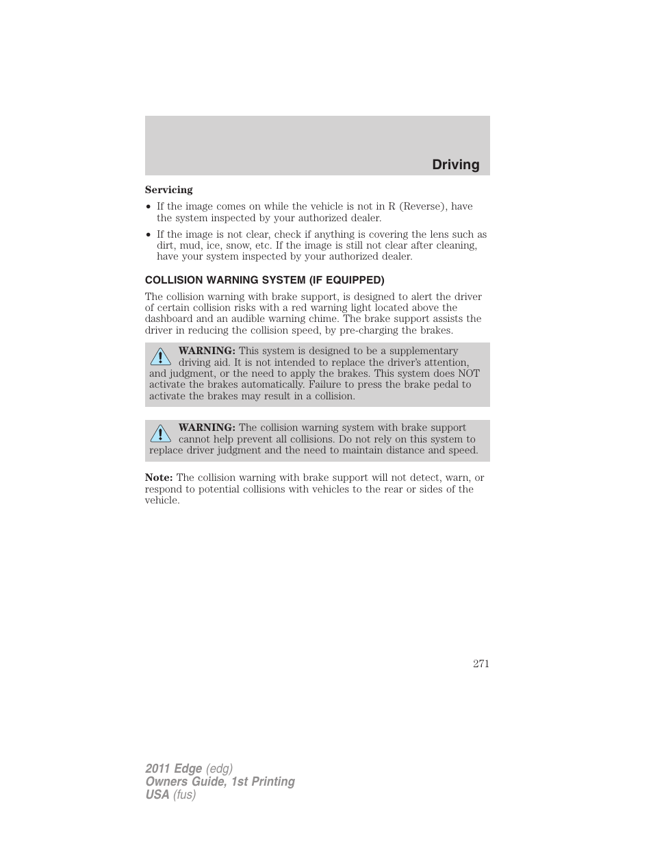 Collision warning system (if equipped), Driving | FORD 2011 Edge v.1 User Manual | Page 271 / 403
