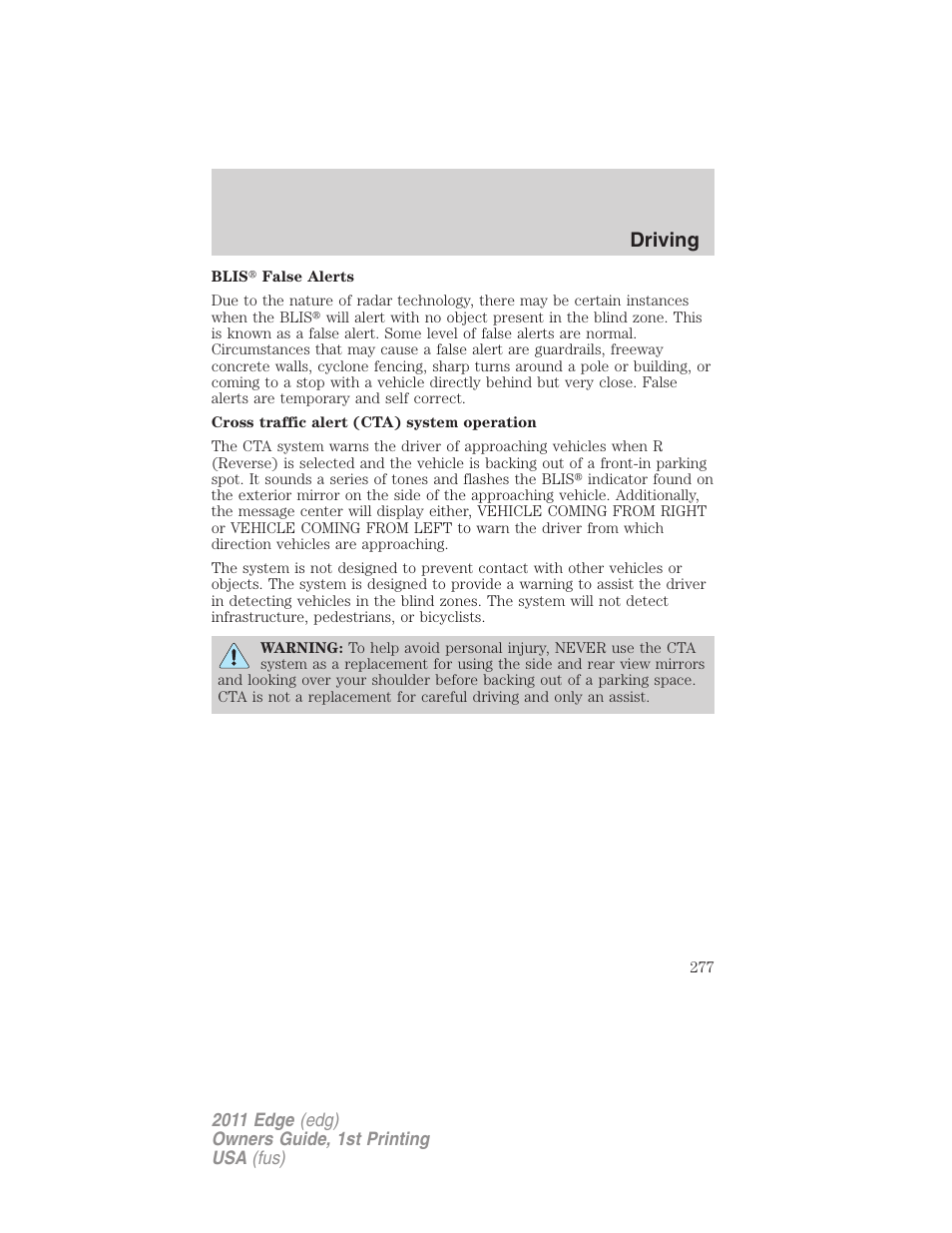 Driving | FORD 2011 Edge v.1 User Manual | Page 277 / 403