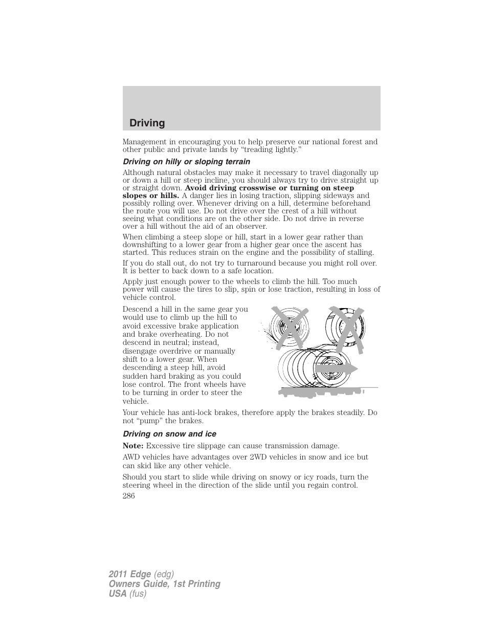 Driving on hilly or sloping terrain, Driving on snow and ice, Driving | FORD 2011 Edge v.1 User Manual | Page 286 / 403