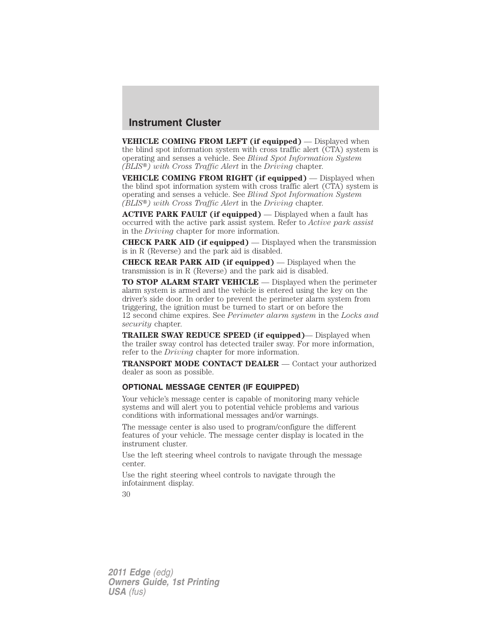 Optional message center (if equipped), Instrument cluster | FORD 2011 Edge v.1 User Manual | Page 30 / 403