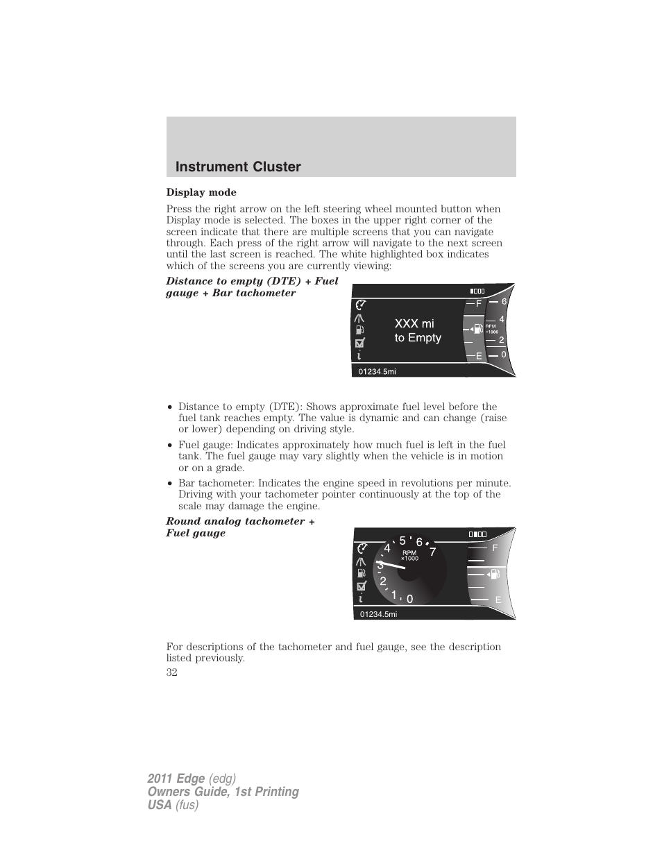Instrument cluster | FORD 2011 Edge v.1 User Manual | Page 32 / 403