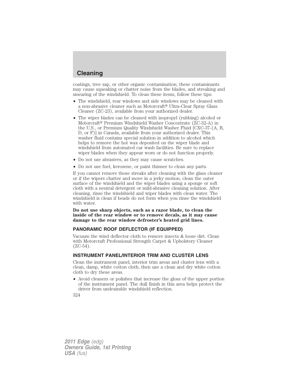 Panoramic roof deflector (if equipped), Instrument panel/interior trim and cluster lens, Cleaning | FORD 2011 Edge v.1 User Manual | Page 324 / 403