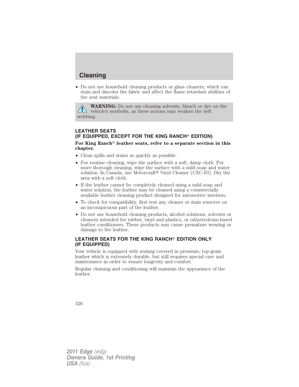 Cleaning | FORD 2011 Edge v.1 User Manual | Page 326 / 403