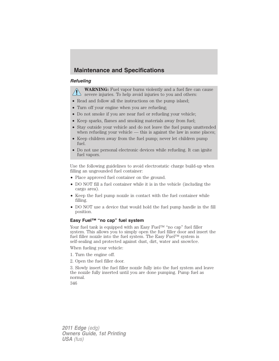 Refueling, Easy fuel™ “no cap” fuel system, Maintenance and specifications | FORD 2011 Edge v.1 User Manual | Page 346 / 403