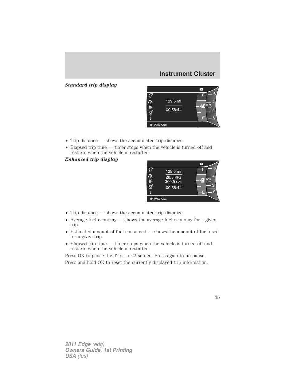 Instrument cluster | FORD 2011 Edge v.1 User Manual | Page 35 / 403