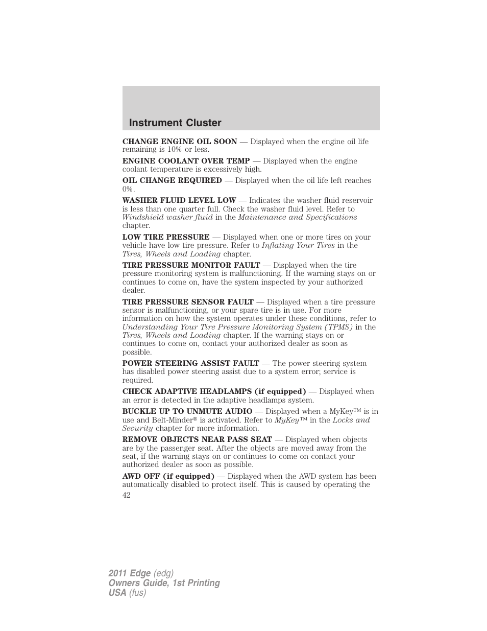 Instrument cluster | FORD 2011 Edge v.1 User Manual | Page 42 / 403