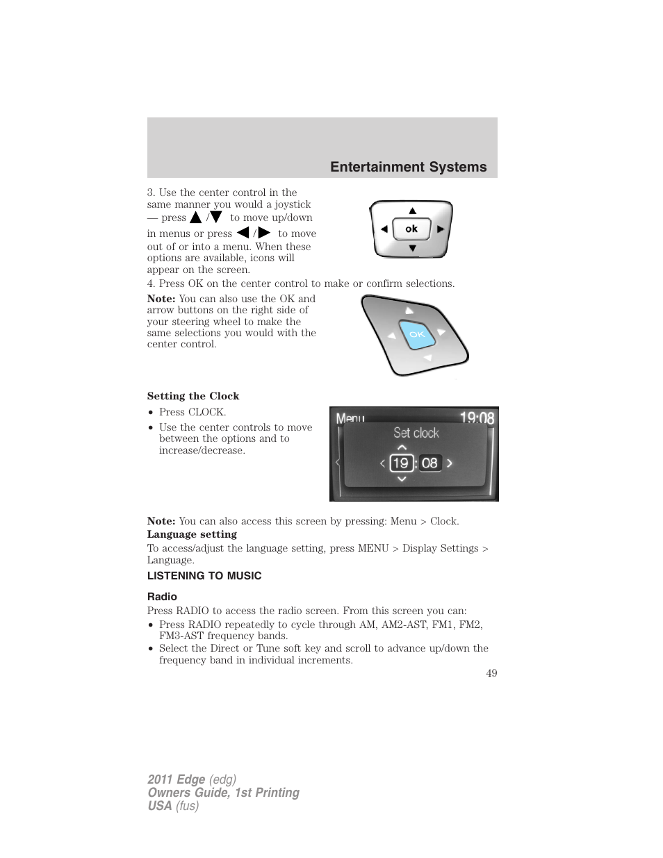 Listening to music, Radio, Entertainment systems | FORD 2011 Edge v.1 User Manual | Page 49 / 403