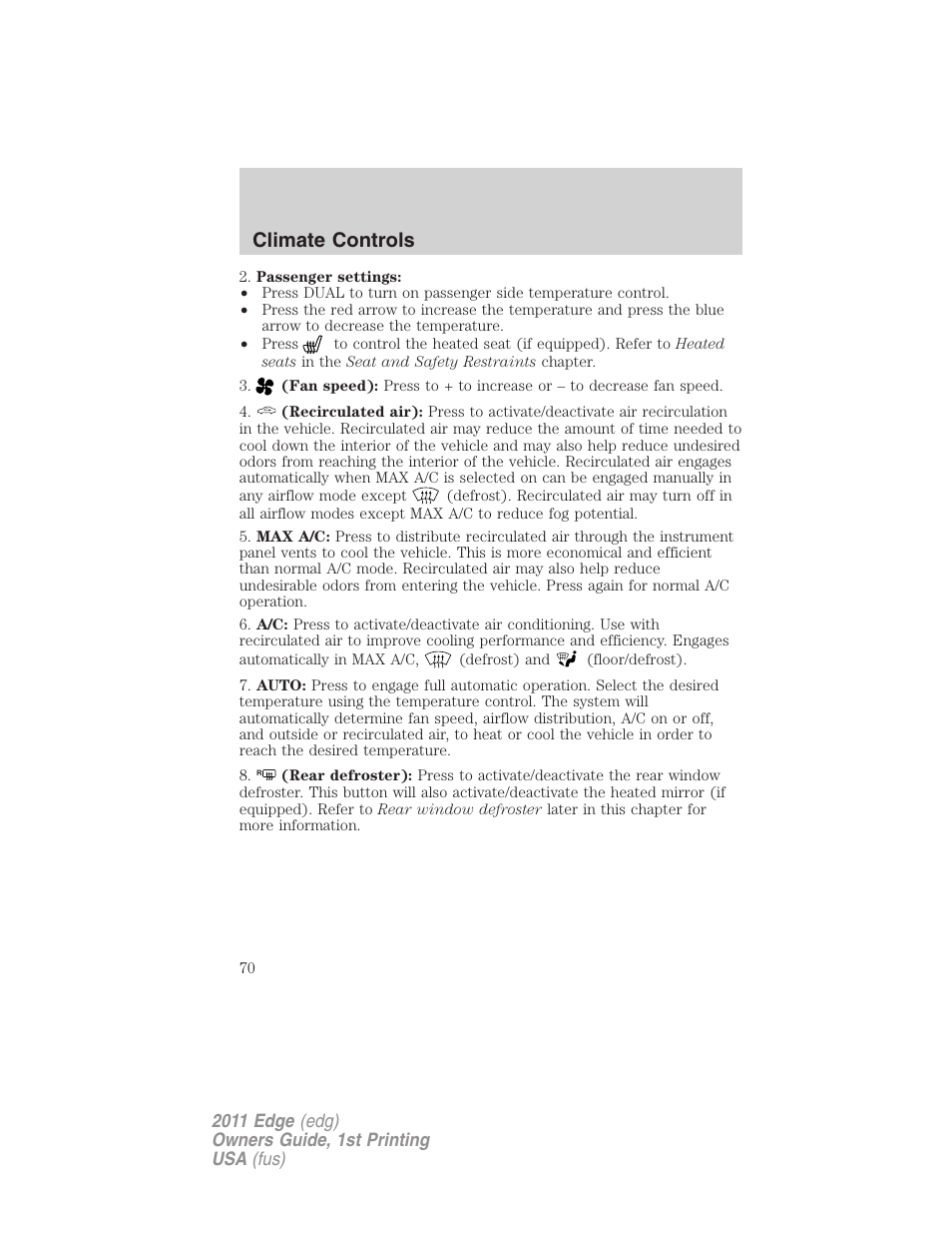 Climate controls | FORD 2011 Edge v.1 User Manual | Page 70 / 403