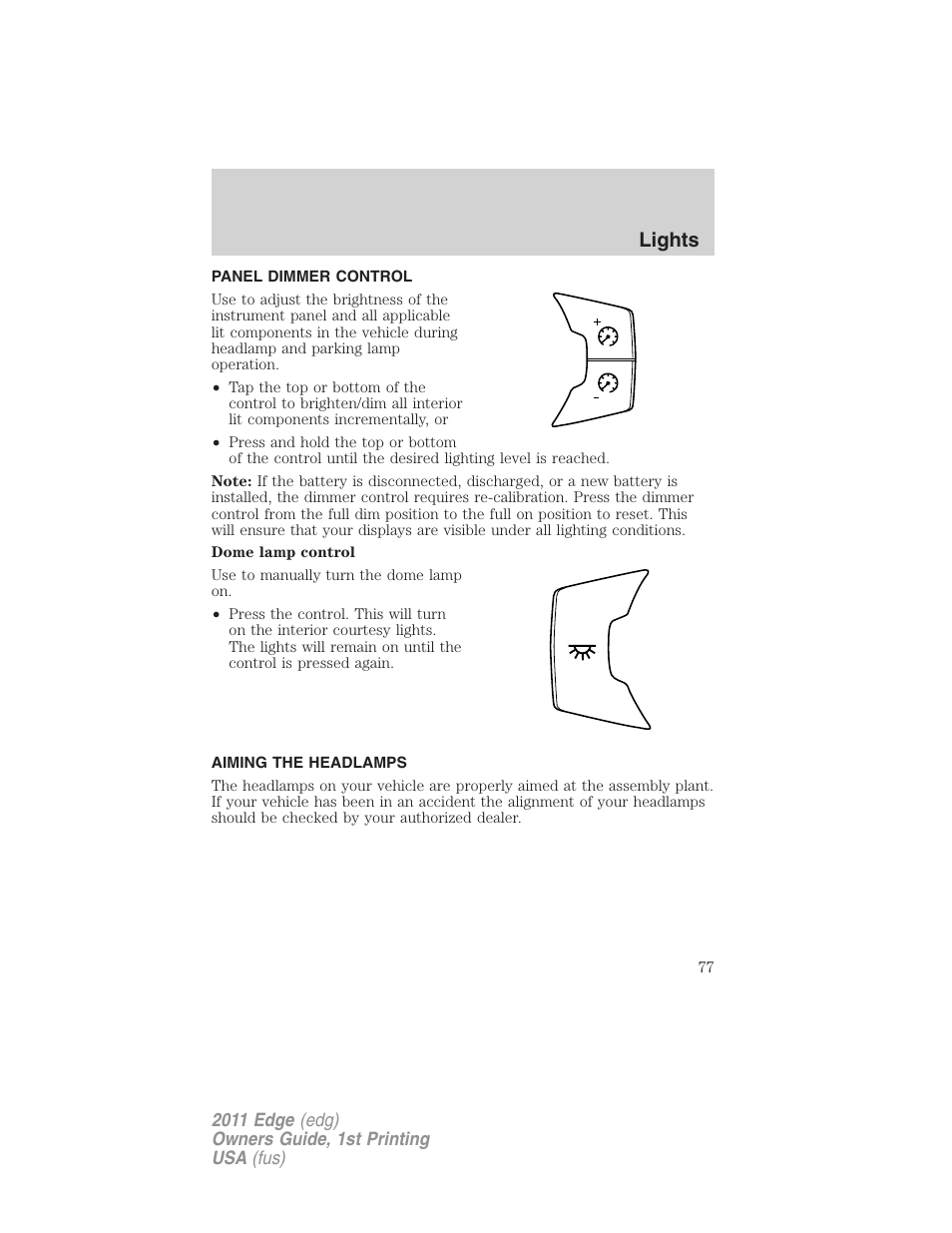 Panel dimmer control, Aiming the headlamps, Lights | FORD 2011 Edge v.1 User Manual | Page 77 / 403