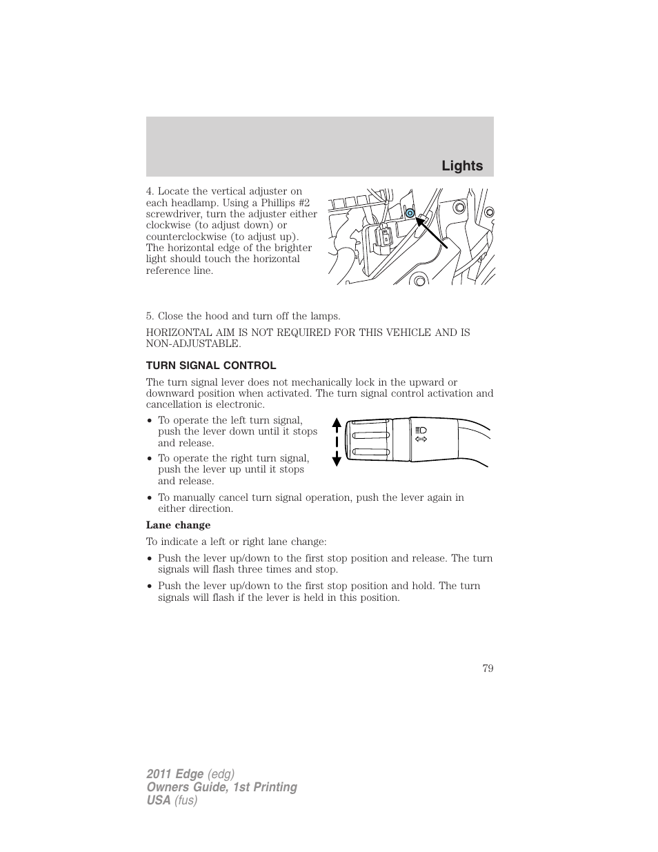 Turn signal control, Lights | FORD 2011 Edge v.1 User Manual | Page 79 / 403