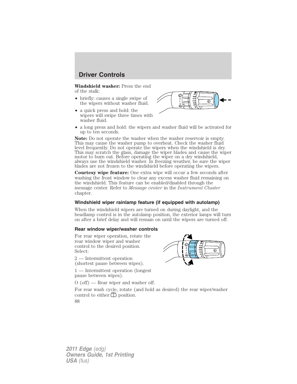 Rear window wiper/washer controls, Driver controls | FORD 2011 Edge v.1 User Manual | Page 88 / 403
