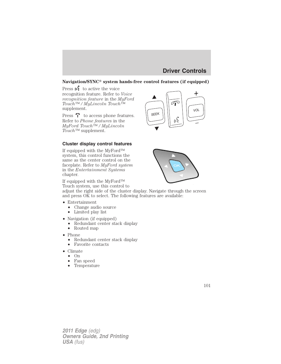 Cluster display control features, Driver controls | FORD 2011 Edge v.2 User Manual | Page 101 / 394