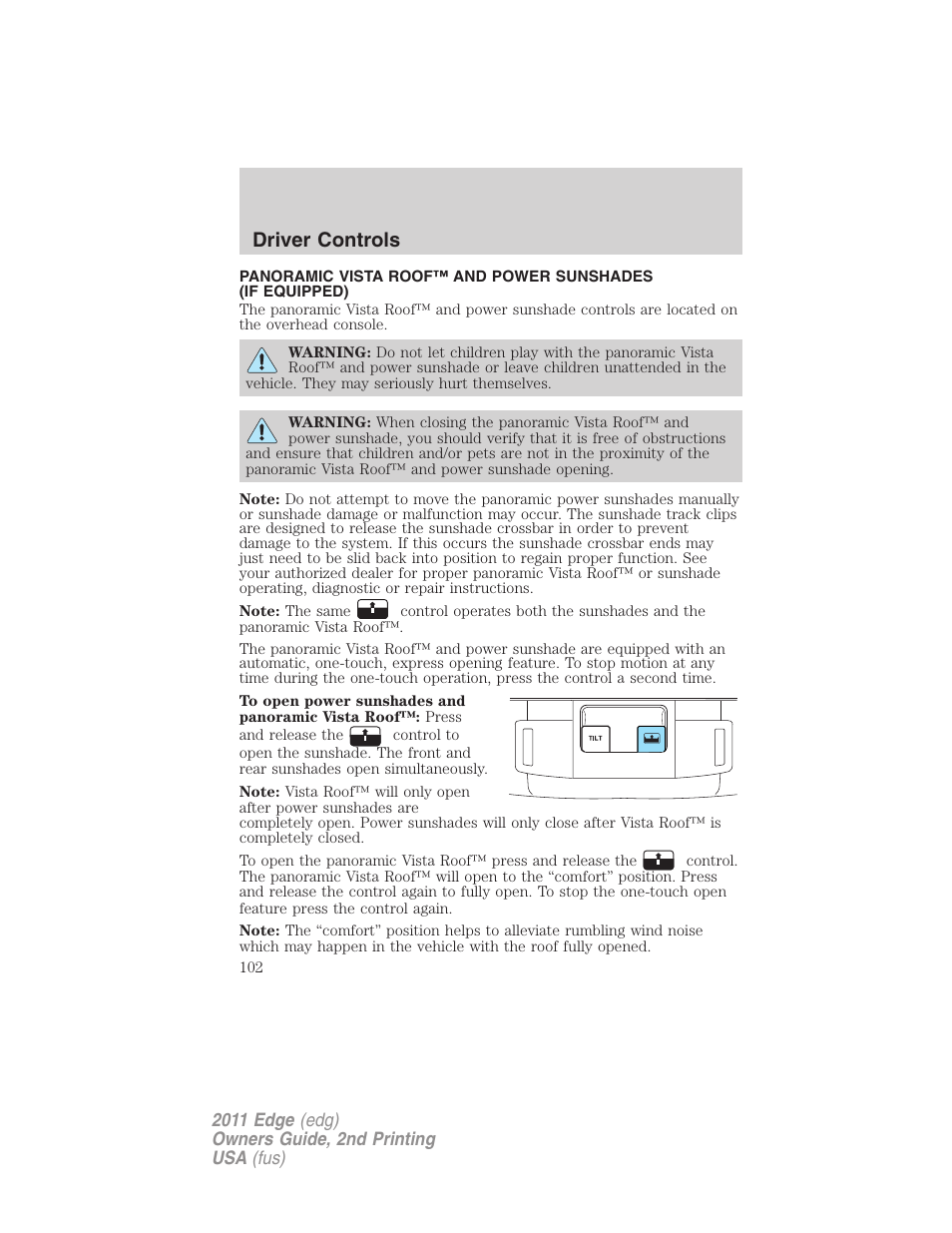 Driver controls | FORD 2011 Edge v.2 User Manual | Page 102 / 394