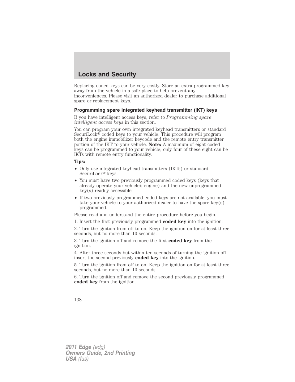 Locks and security | FORD 2011 Edge v.2 User Manual | Page 138 / 394