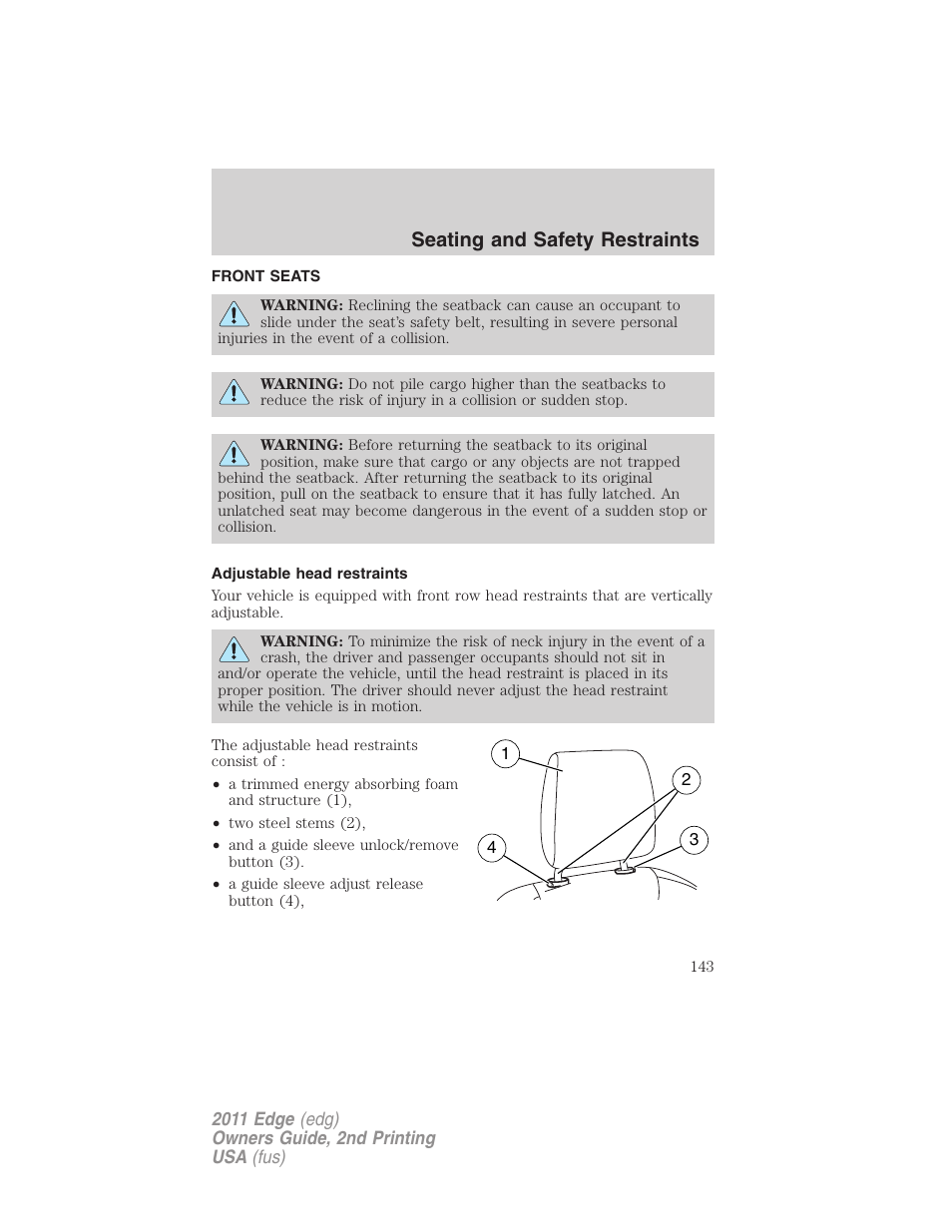 Seating and safety restraints, Front seats, Adjustable head restraints | Seating | FORD 2011 Edge v.2 User Manual | Page 143 / 394