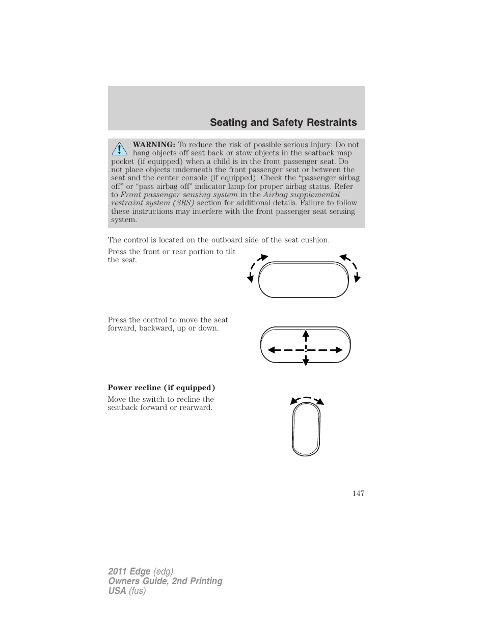 Seating and safety restraints | FORD 2011 Edge v.2 User Manual | Page 147 / 394