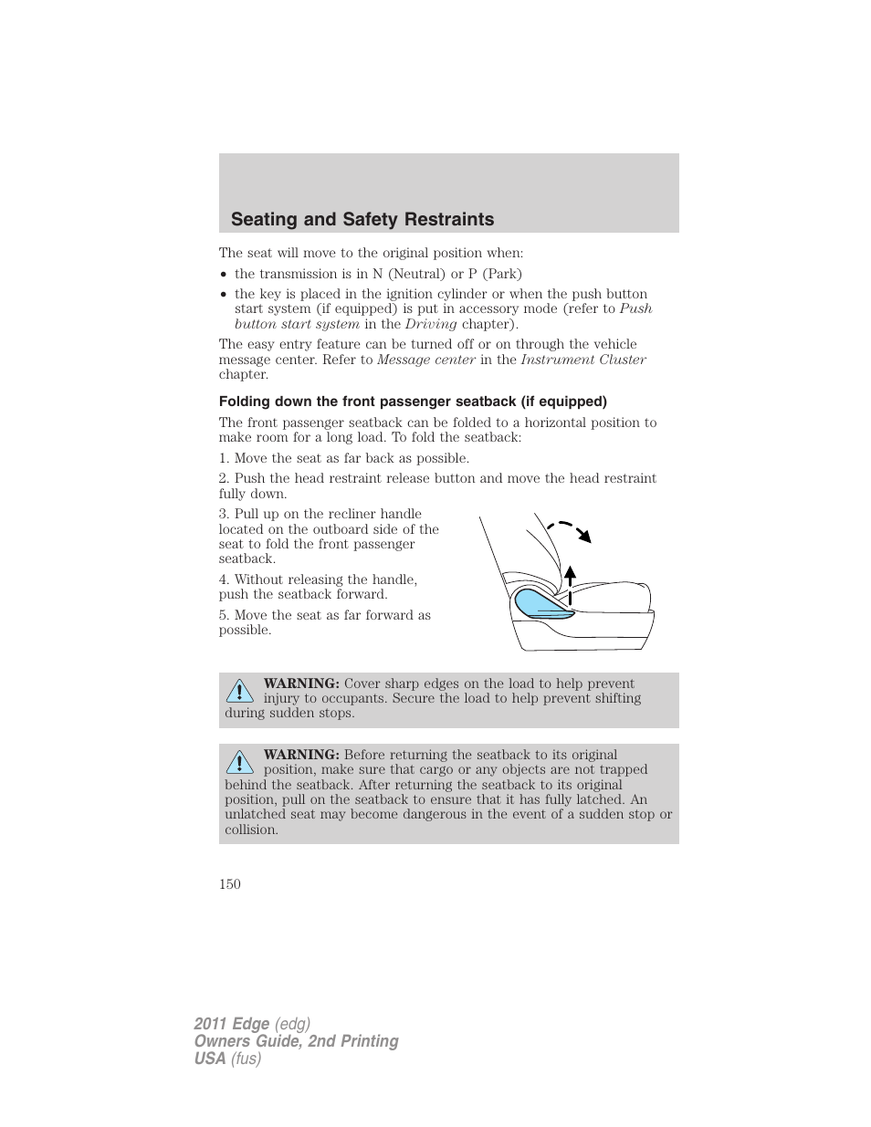 Seating and safety restraints | FORD 2011 Edge v.2 User Manual | Page 150 / 394