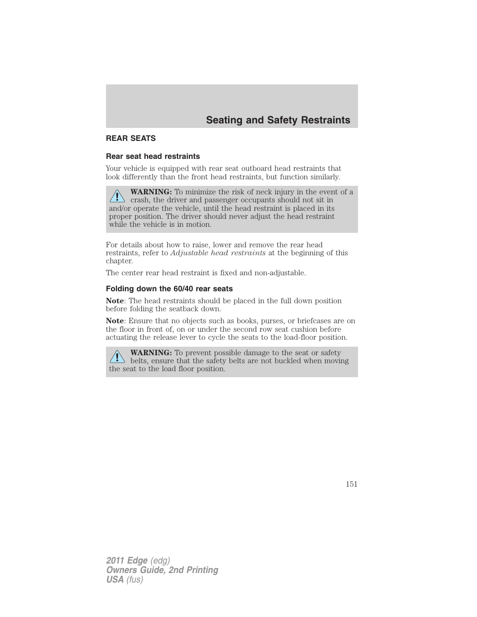 Rear seats, Rear seat head restraints, Folding down the 60/40 rear seats | Seating and safety restraints | FORD 2011 Edge v.2 User Manual | Page 151 / 394