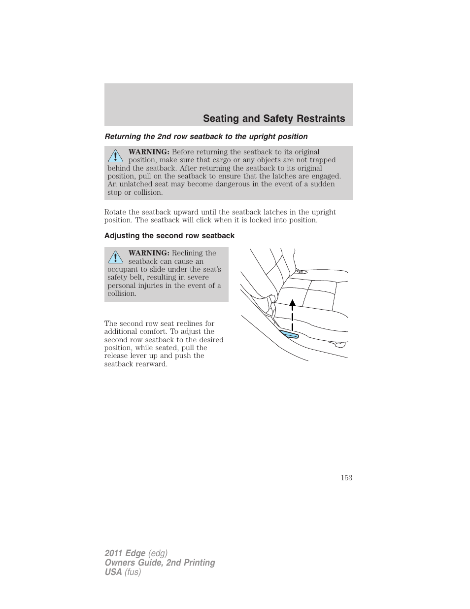 Adjusting the second row seatback, Seating and safety restraints | FORD 2011 Edge v.2 User Manual | Page 153 / 394