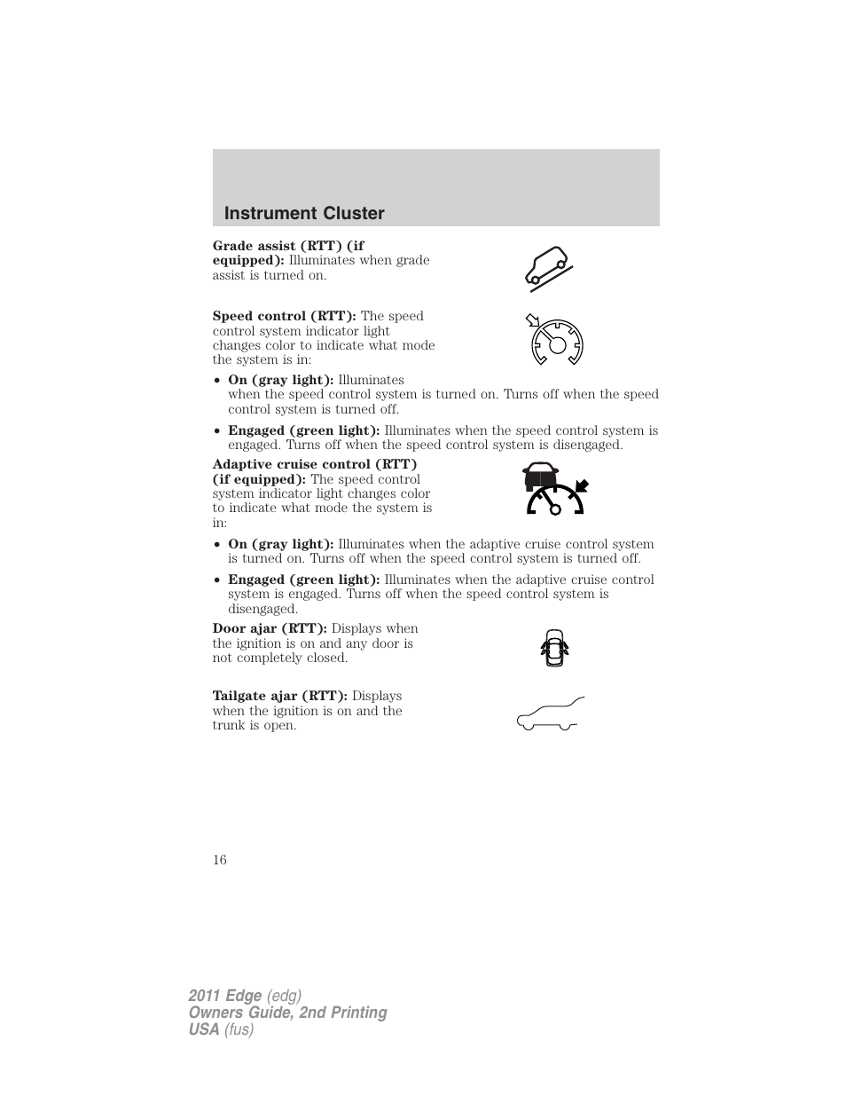 Instrument cluster | FORD 2011 Edge v.2 User Manual | Page 16 / 394