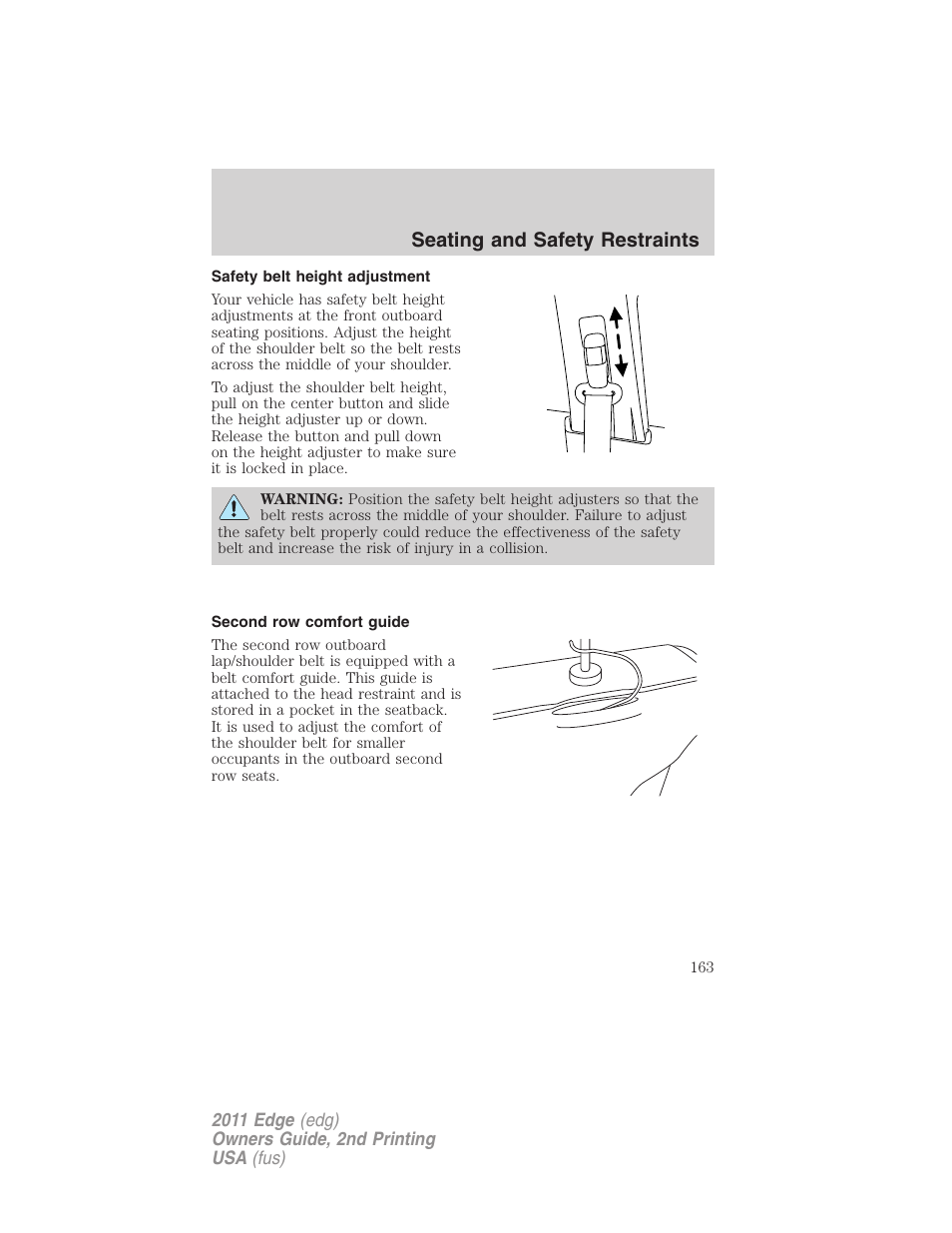 Safety belt height adjustment, Second row comfort guide, Seating and safety restraints | FORD 2011 Edge v.2 User Manual | Page 163 / 394