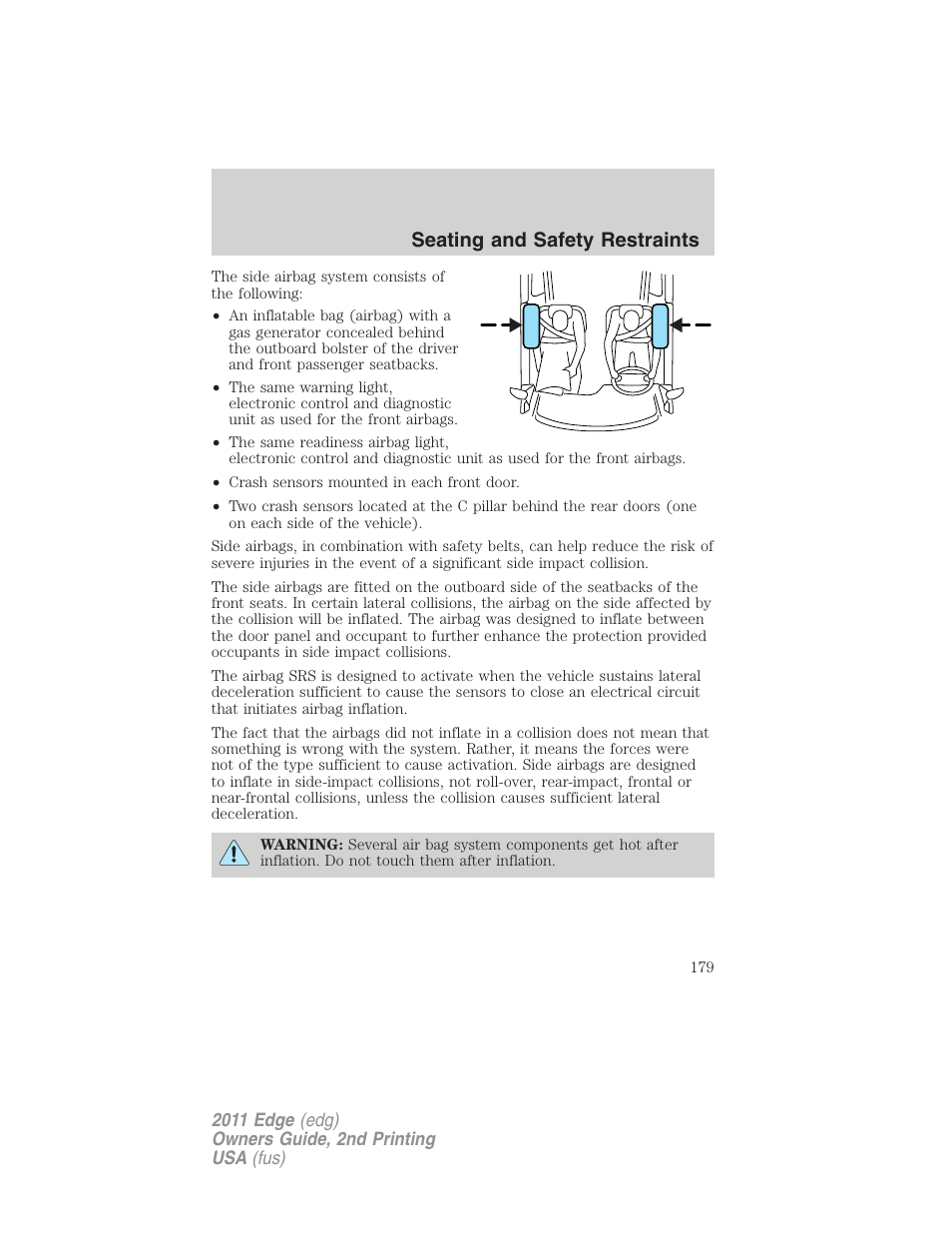 Seating and safety restraints | FORD 2011 Edge v.2 User Manual | Page 179 / 394