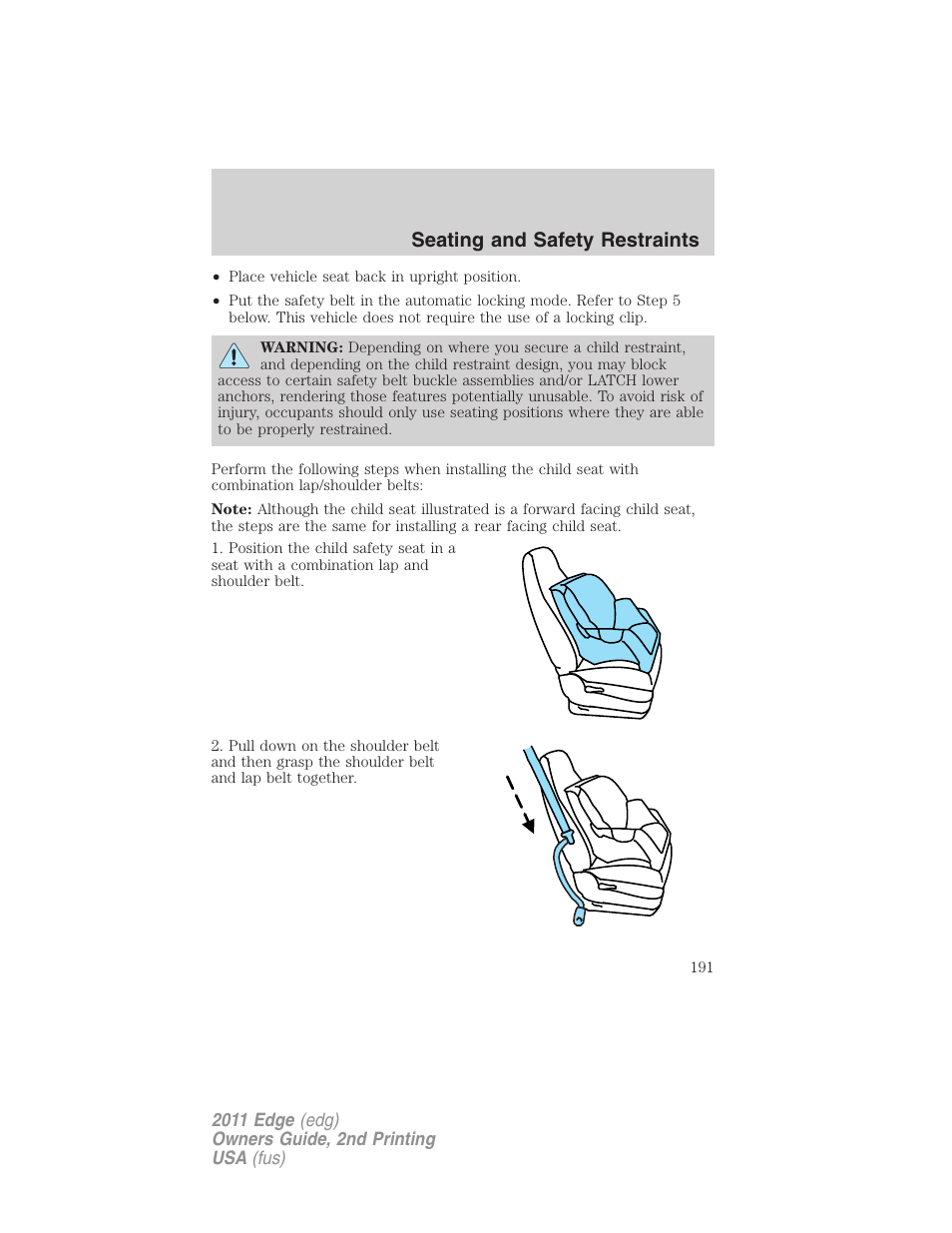 Seating and safety restraints | FORD 2011 Edge v.2 User Manual | Page 191 / 394