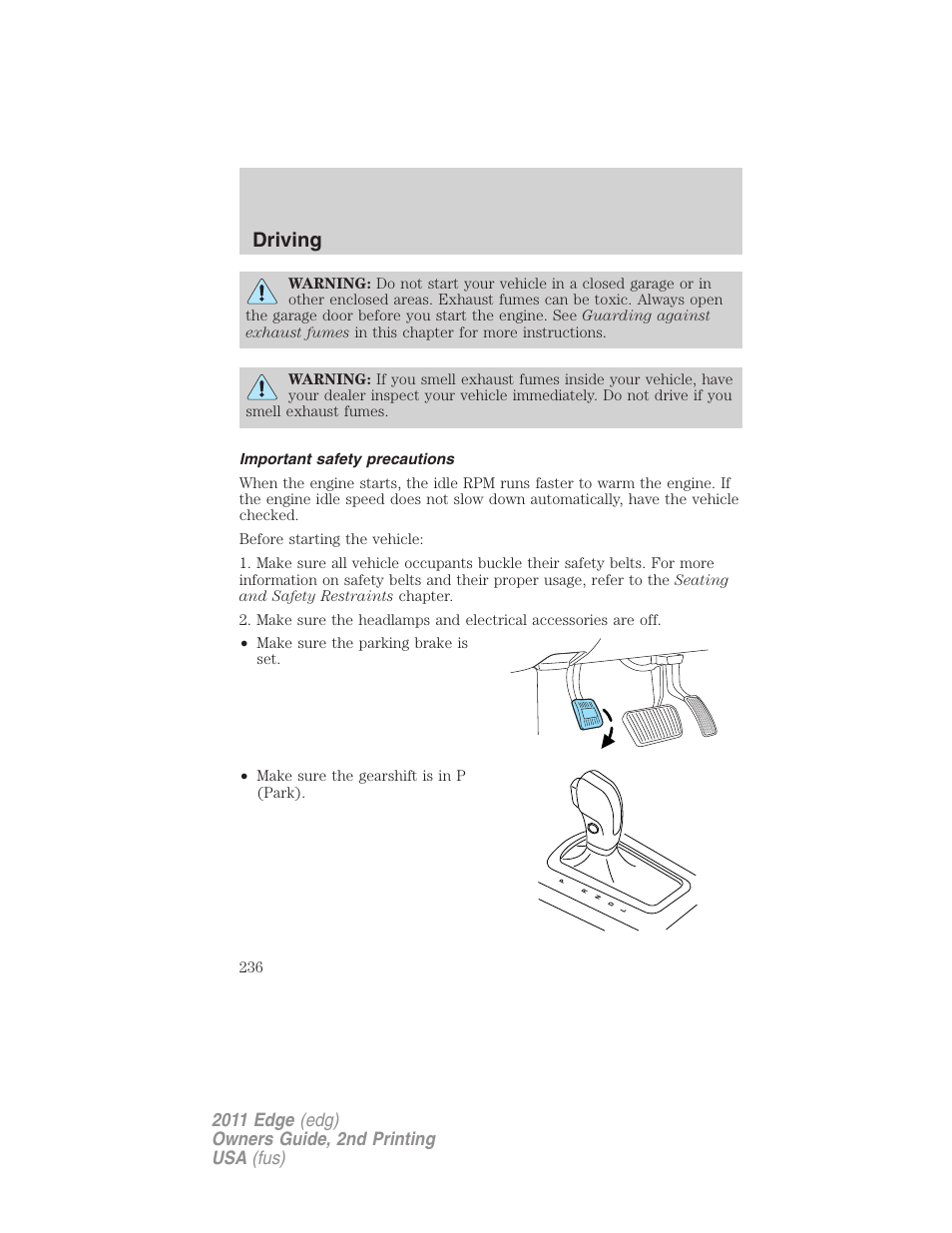 Important safety precautions, Driving | FORD 2011 Edge v.2 User Manual | Page 236 / 394