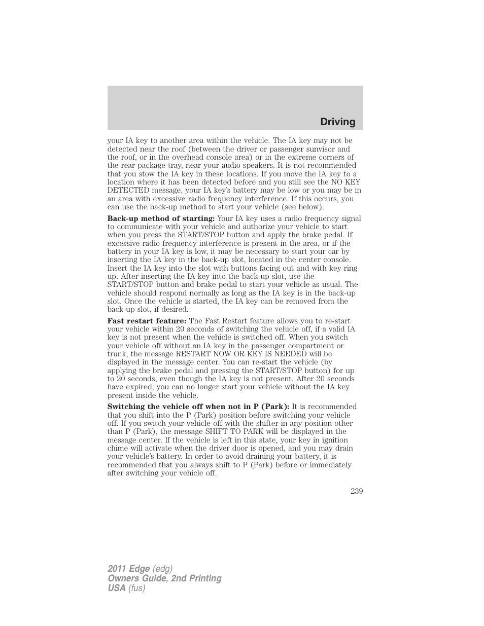 Driving | FORD 2011 Edge v.2 User Manual | Page 239 / 394