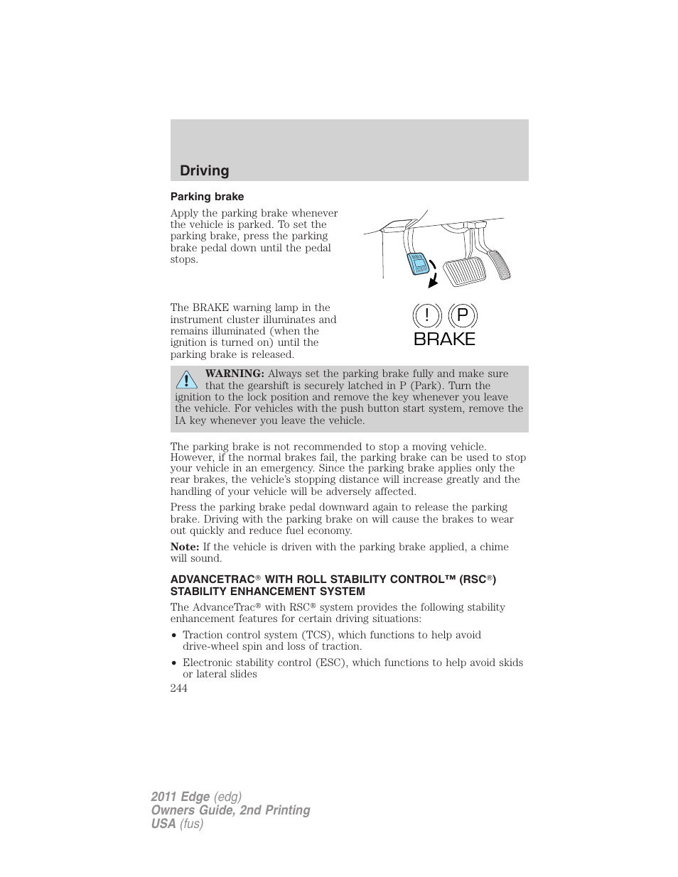 Parking brake, Advancetrac, P! brake | Driving | FORD 2011 Edge v.2 User Manual | Page 244 / 394
