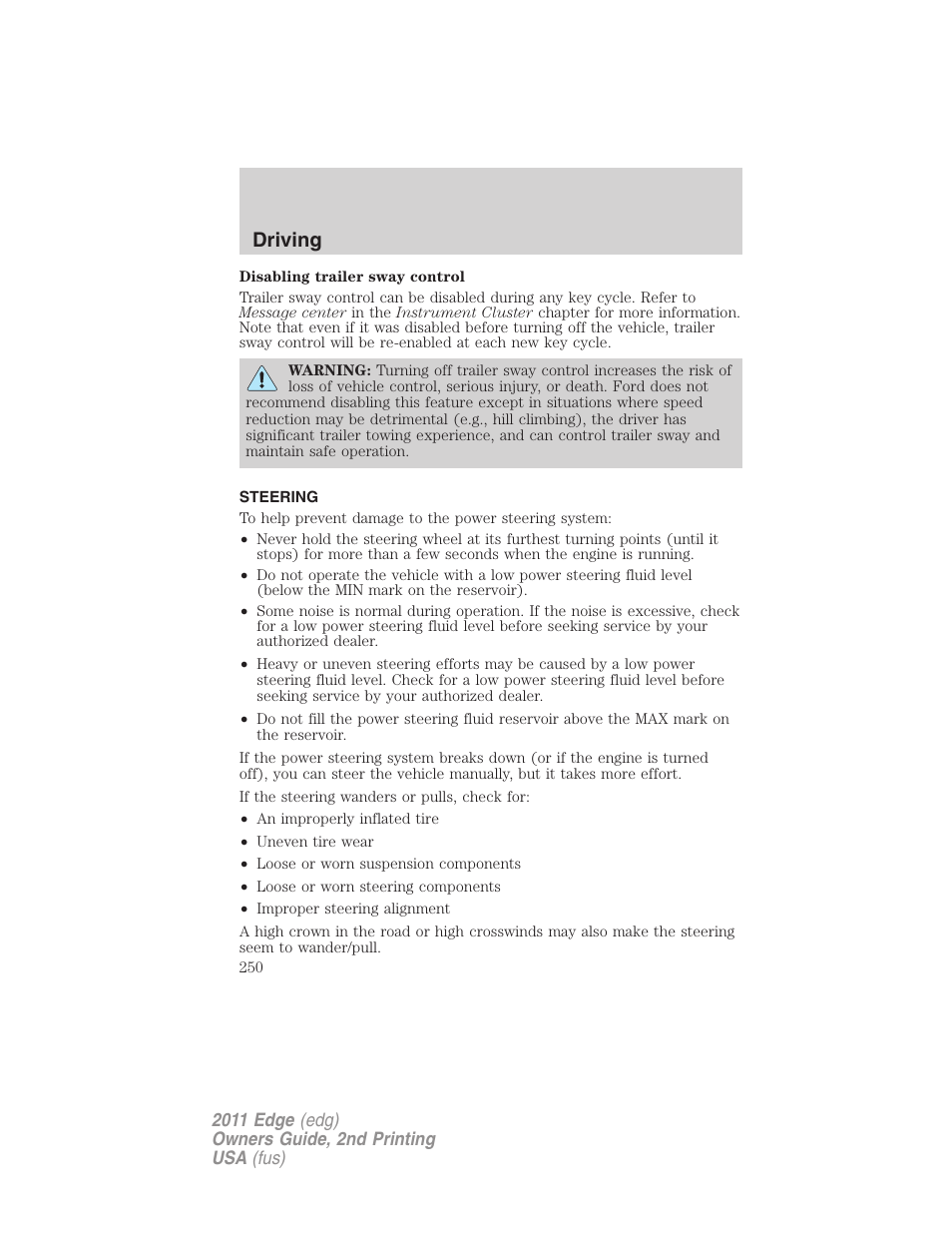 Steering, Driving | FORD 2011 Edge v.2 User Manual | Page 250 / 394