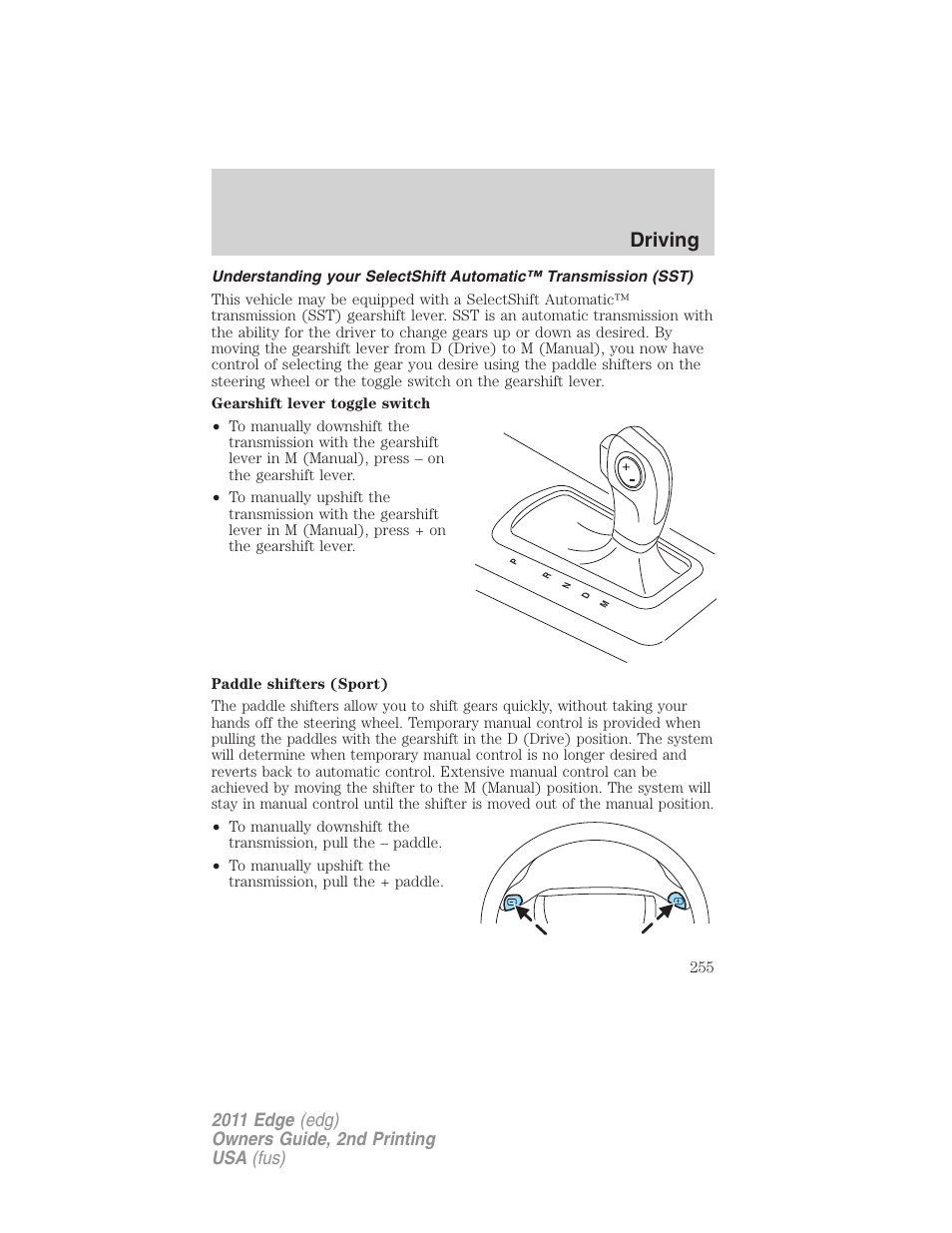 Driving | FORD 2011 Edge v.2 User Manual | Page 255 / 394