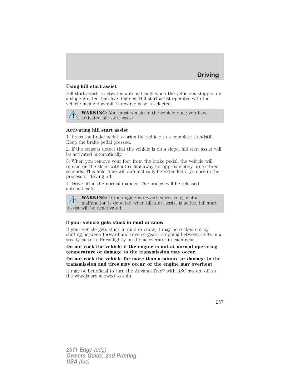 If your vehicle gets stuck in mud or snow, Driving | FORD 2011 Edge v.2 User Manual | Page 257 / 394