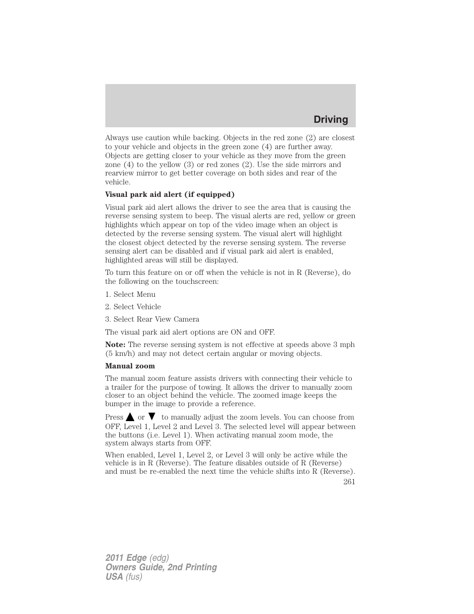 Driving | FORD 2011 Edge v.2 User Manual | Page 261 / 394